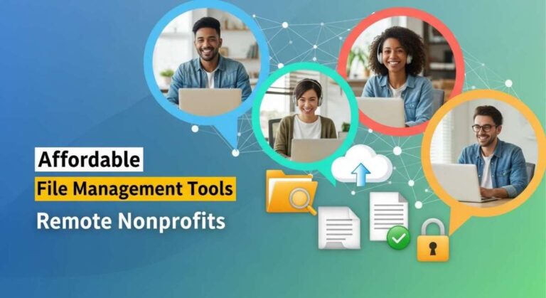 Affordable File Management Tools for Remote Nonprofits
