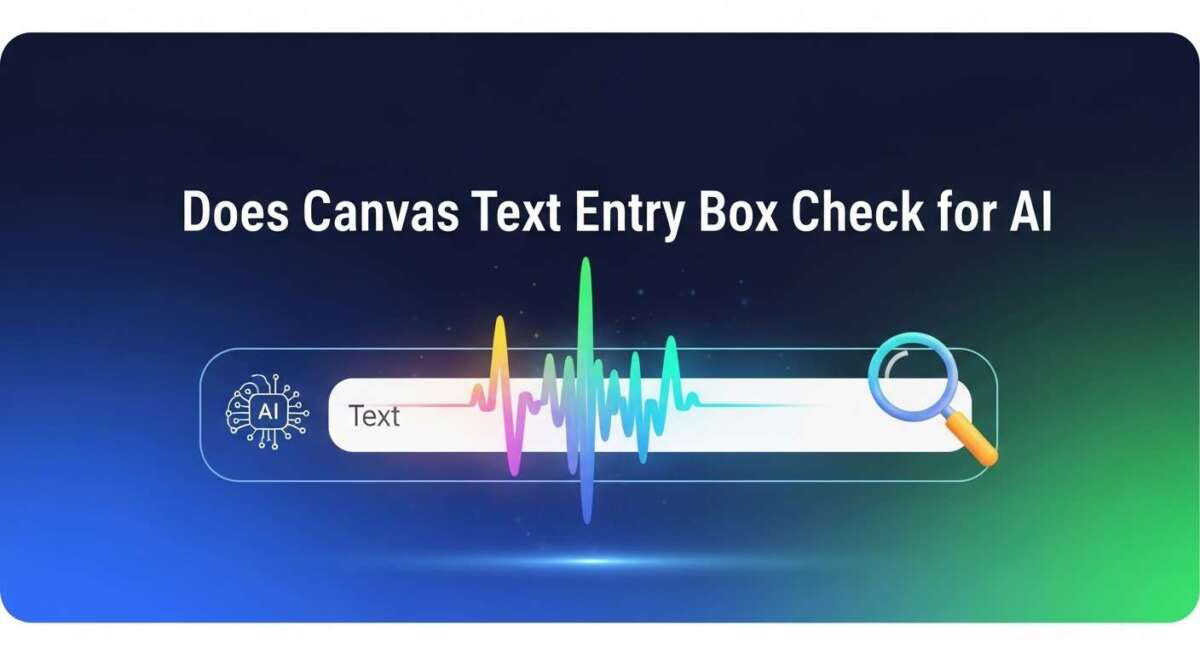 Does Canvas Text Entry Box Check for Ai: Unveiling Truths