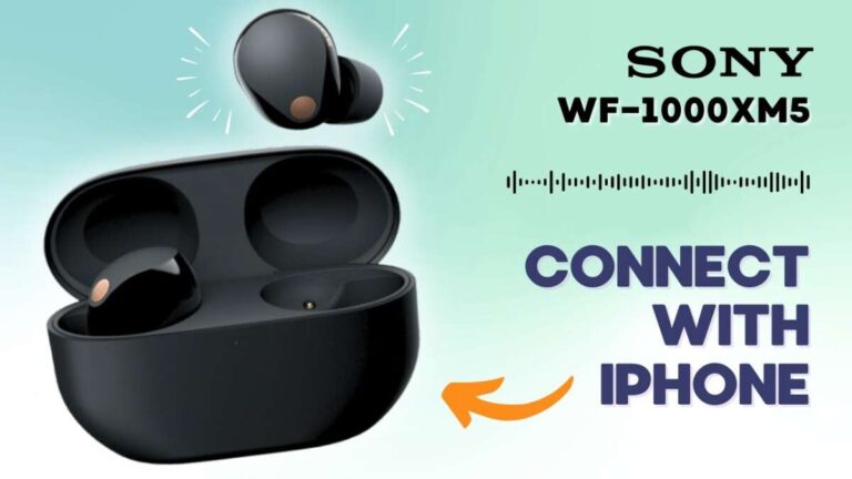 How To Connect Sony Earbuds To IPhone