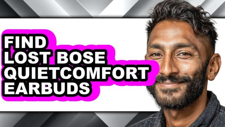 How To Find Lost Bose Quietcomfort Earbuds 2