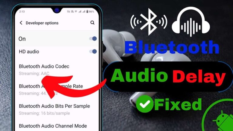How To Fix Audio Delay On Bluetooth Headphones Android Windows