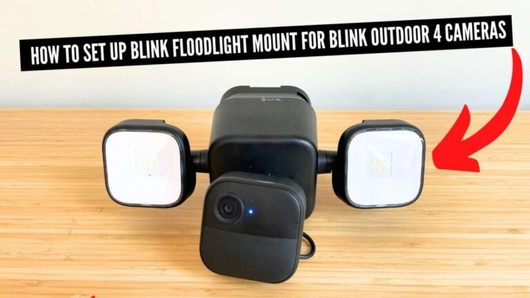 How To Mount Blink Outdoor 4 Camera