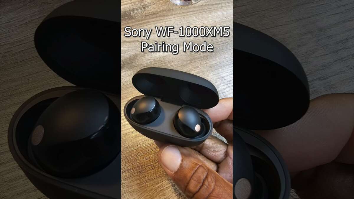 How To Pair Sony XM5 Earbuds