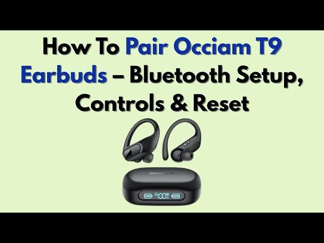 How To Pair Occiam Earbuds